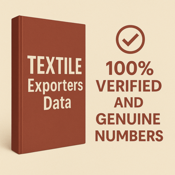 Textile Exporters Data – 100% Verified & Genuine Contacts